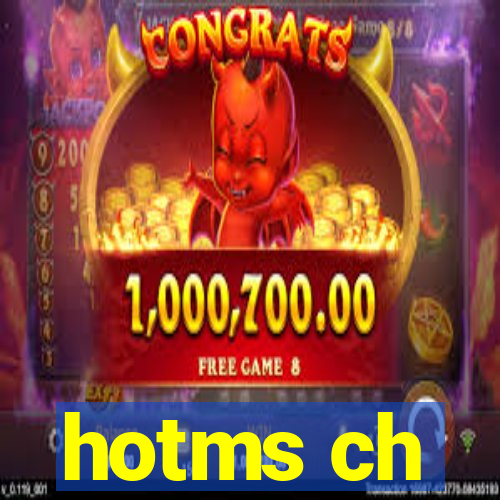 hotms ch